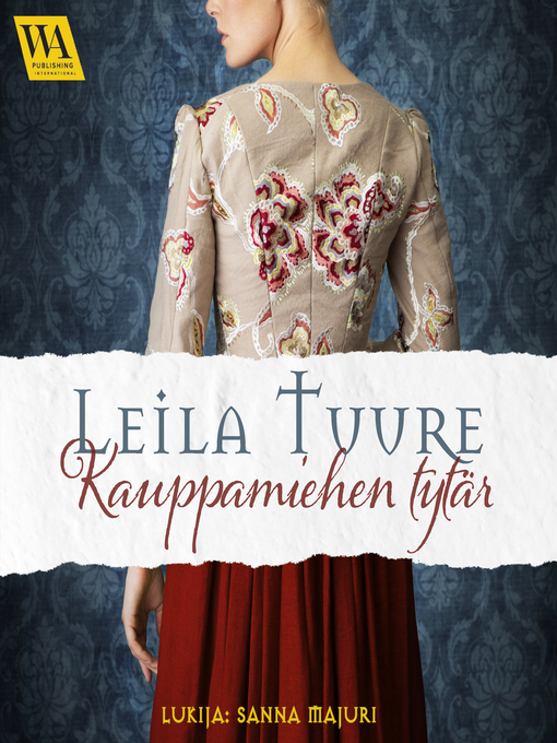 Titeldetaljer för Kauppamiehen tytär av Leila Tuure - Tillgänglig